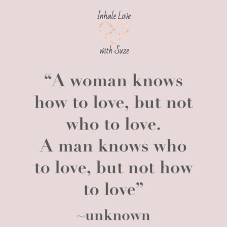 a woman knows how to love, but not who to love
